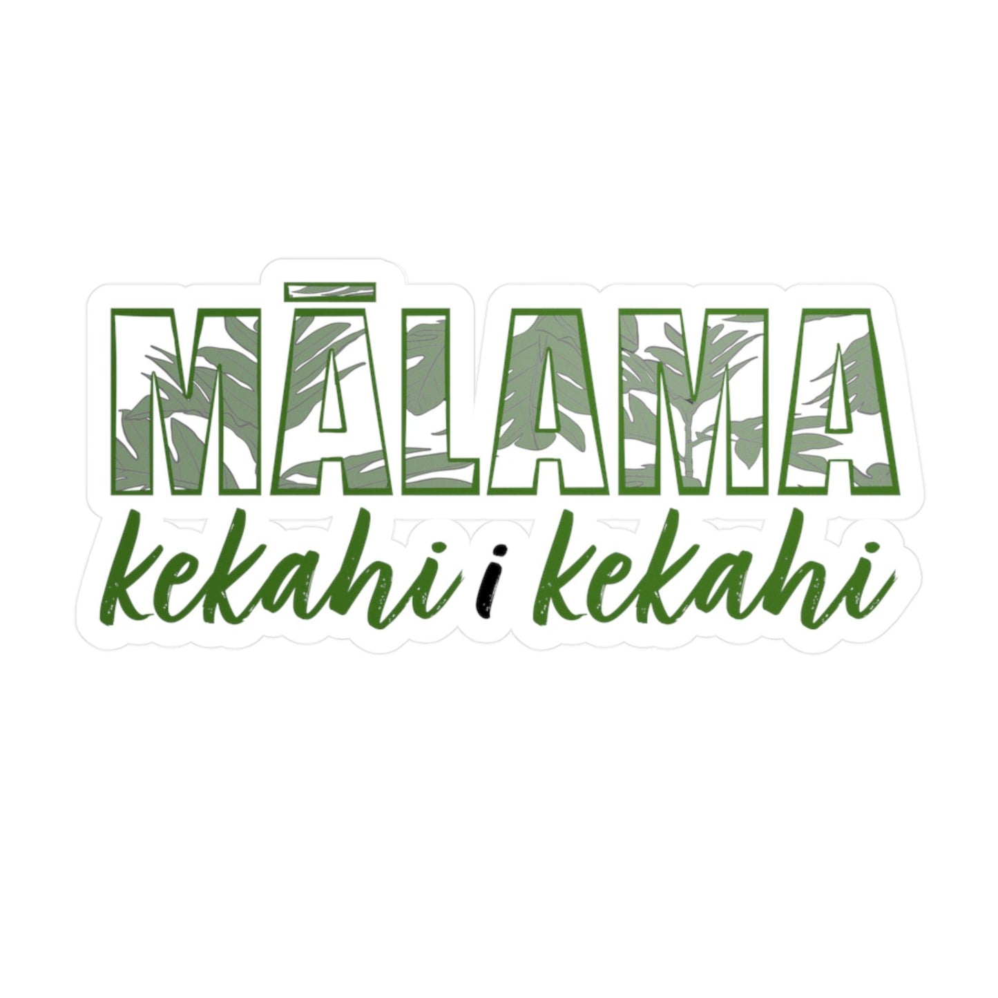 Mālama ʻUlu Vinyl Sticker