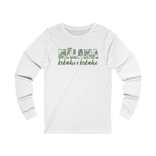 Mālama Kekahi i Kekahi Unisex Long Sleeve Shirt